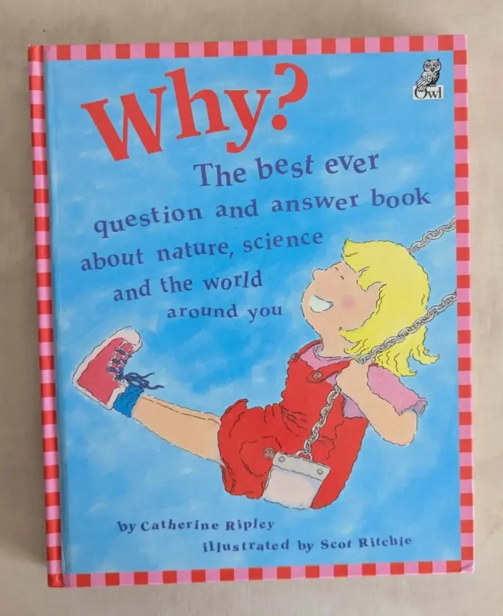 Why? by Catherine Ripley Hard Cover Book ERROR Printing 2001